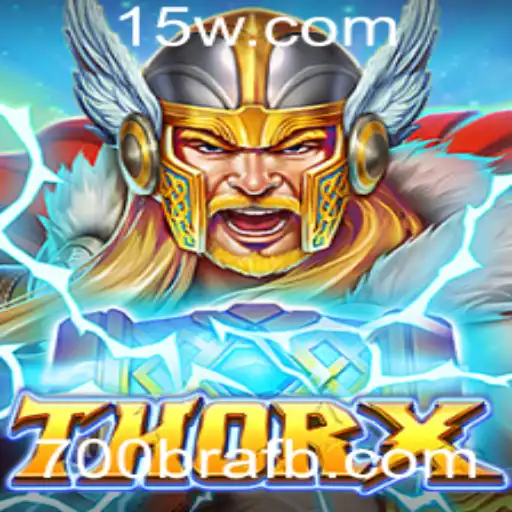 Descubra o Fascinante Mundo de ThorX e a Aventura de 700bra